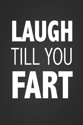 Book cover for Laugh Till You Fart