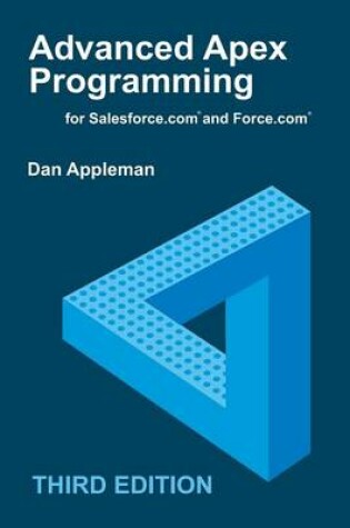 Cover of Advanced Apex Programming for Salesforce.com and Force.com