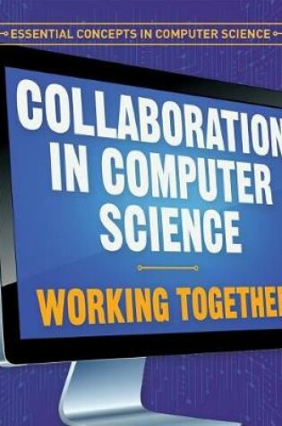 Cover of Collaboration in Computer Science: Working Together
