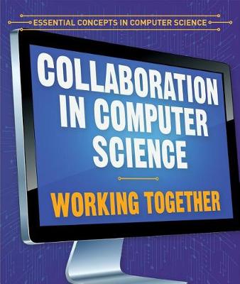 Book cover for Collaboration in Computer Science: Working Together