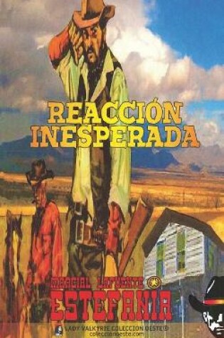 Cover of Reacción inesperada (Colección Oeste)