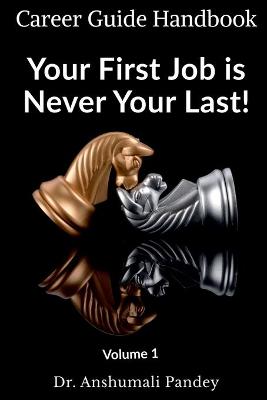 Book cover for Your First Job is Never Your Last