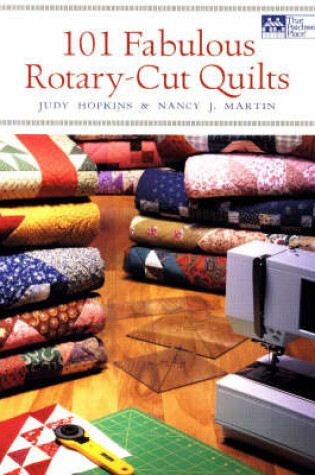 Cover of 101 Fabulous Rotary-Cut Quilts