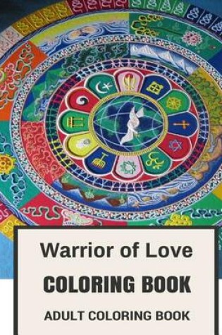 Cover of Warrior of Love Coloring Book