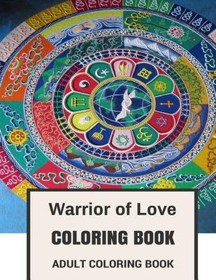 Book cover for Warrior of Love Coloring Book