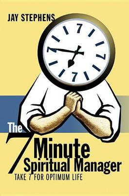 Book cover for The 7 Minute Spiritual Manager