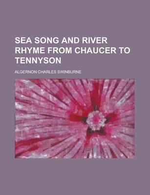 Book cover for Sea Song and River Rhyme from Chaucer to Tennyson