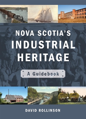 Cover of Nova Scotia's Industrial Heritage