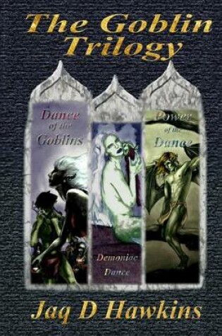 Cover of The Goblin Trilogy