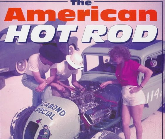 Book cover for The American Hot Rod