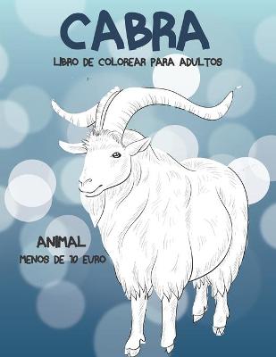 Book cover for Libro de colorear para adultos - Menos de 10 euro - Animal - Cabra