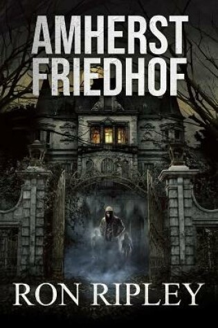 Cover of Amherst Friedhof