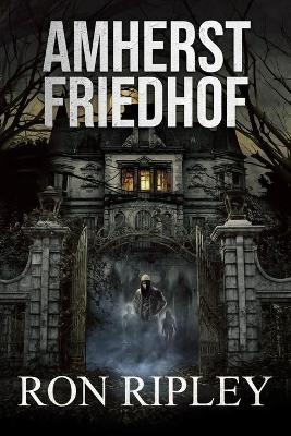 Book cover for Amherst Friedhof