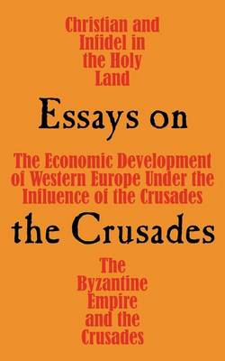 Book cover for Essays on the Crusades