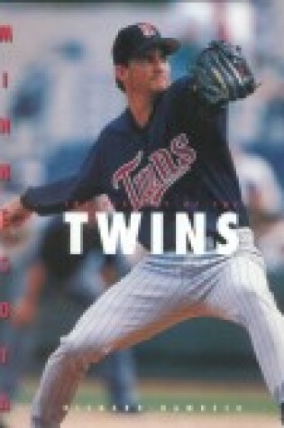 Cover of The History of the Minnesota Twins