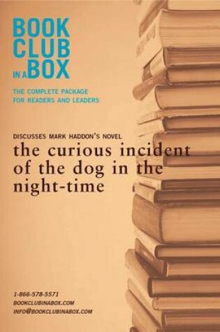 Cover of Bookclub-In-A-Box Discusses Mark Haddon's Novel, the Curious Incident of the Dog in the Night-Time