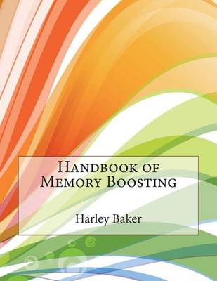 Book cover for Handbook of Memory Boosting