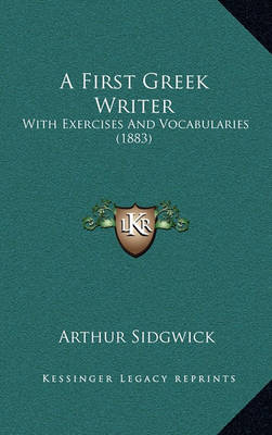 Book cover for A First Greek Writer