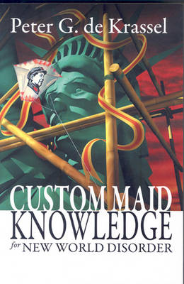 Book cover for Custom Maid Knowledge for New World Disorder