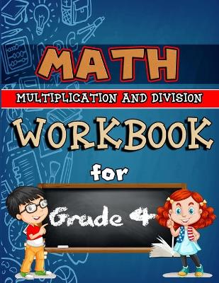 Book cover for Math Workbook for Grade 4 - Multiplication and Division