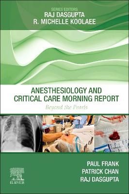 Book cover for Anesthesiology and Critical Care Morning Report - E-Book