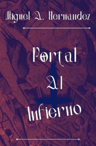 Cover of Portal Al Infierno