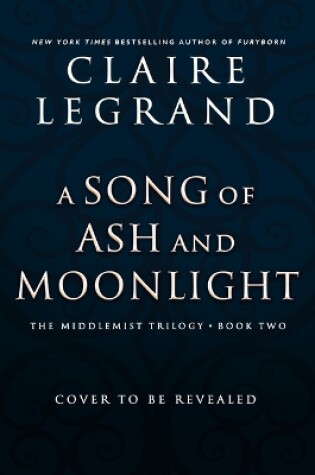 Cover of A Song of Ash and Moonlight