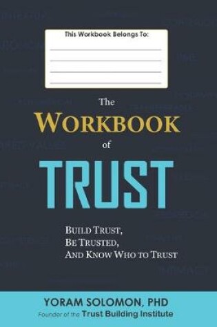 Cover of The WORKBOOK of TRUST