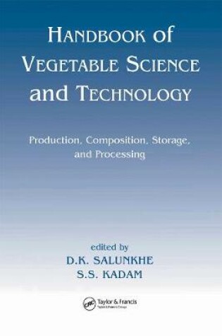 Cover of Handbook of Vegetable Science and Technology