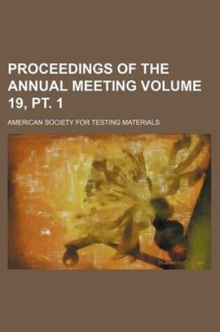 Cover of Proceedings of the Annual Meeting Volume 19, PT. 1