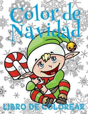 Book cover for &#9996; Color de Navidad Libro de Colorear Año Nuevo &#9996; Colorear Niños 9 Años &#9996; Libro de Colorear Para Niños