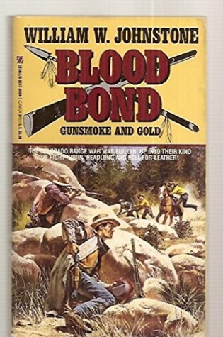 Cover of Blood Bond 4: Gunsmoke and Gold