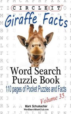 Book cover for Circle It, Giraffe Facts, Word Search, Puzzle Book