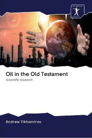 Cover of Oil in the Old Testament