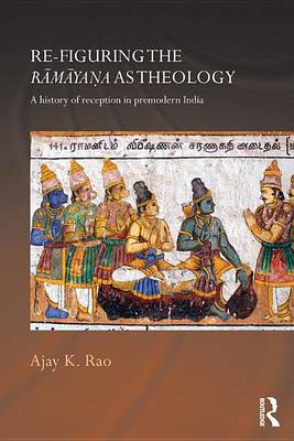 Book cover for Re-figuring the Ramayana as Theology
