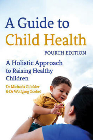 Cover of A Guide to Child Health