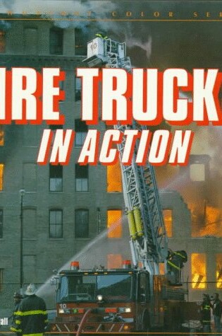 Cover of Fire Trucks in Action
