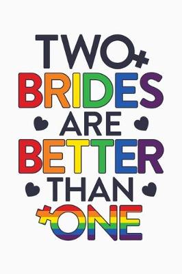 Book cover for Two Brides Are Better Than One