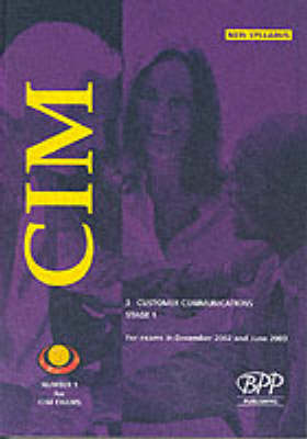 Cover of Cim Certificate - Paper 2: Customer Communications in Marketing