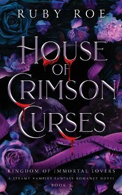 Book cover for House of Crimson Curses