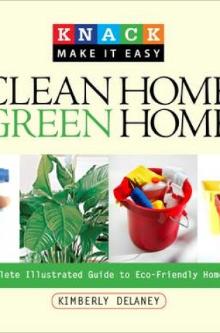 Cover of Knack Clean Home, Green Home