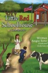 Book cover for The Little Red Schoolhouse