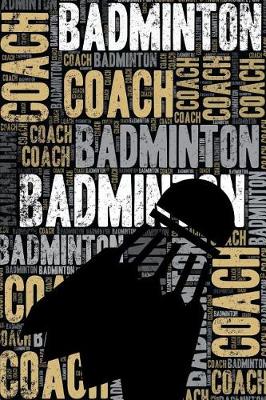 Book cover for Badminton Coach Journal