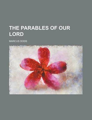 Book cover for The Parables of Our Lord