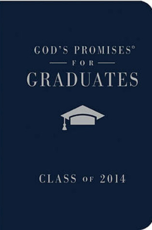 Cover of God's Promises for Graduates: Class of 2014 - Blue