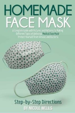 Cover of Homemade Face Mask