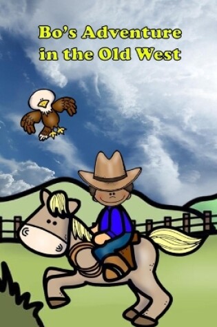 Cover of Bo's Adventure in the Old West