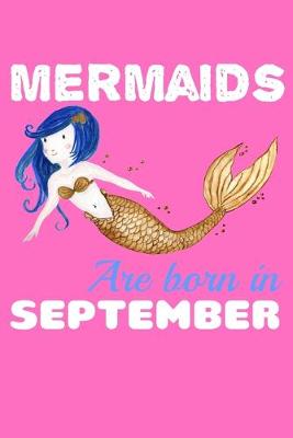 Book cover for Mermaids Are Born In September