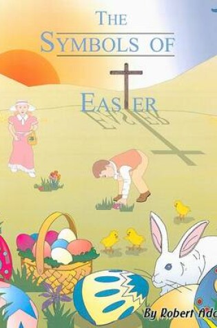 Cover of The Symbols of Easter