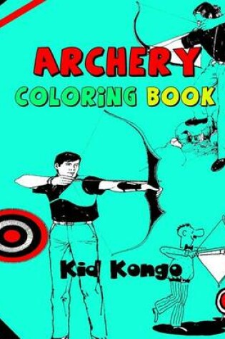 Cover of Archery Coloring Book